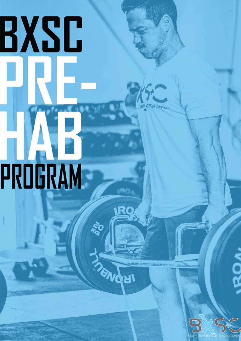 BXSC Pre-hab Program eBook | Bathurst Strength & Conditioning (BxSC) Fitness Gym